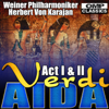 Verdi: Aida Act I & II - Vienna Philharmonic & Herbert von Karajan