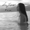 Nina Joyeux - Kiss Me