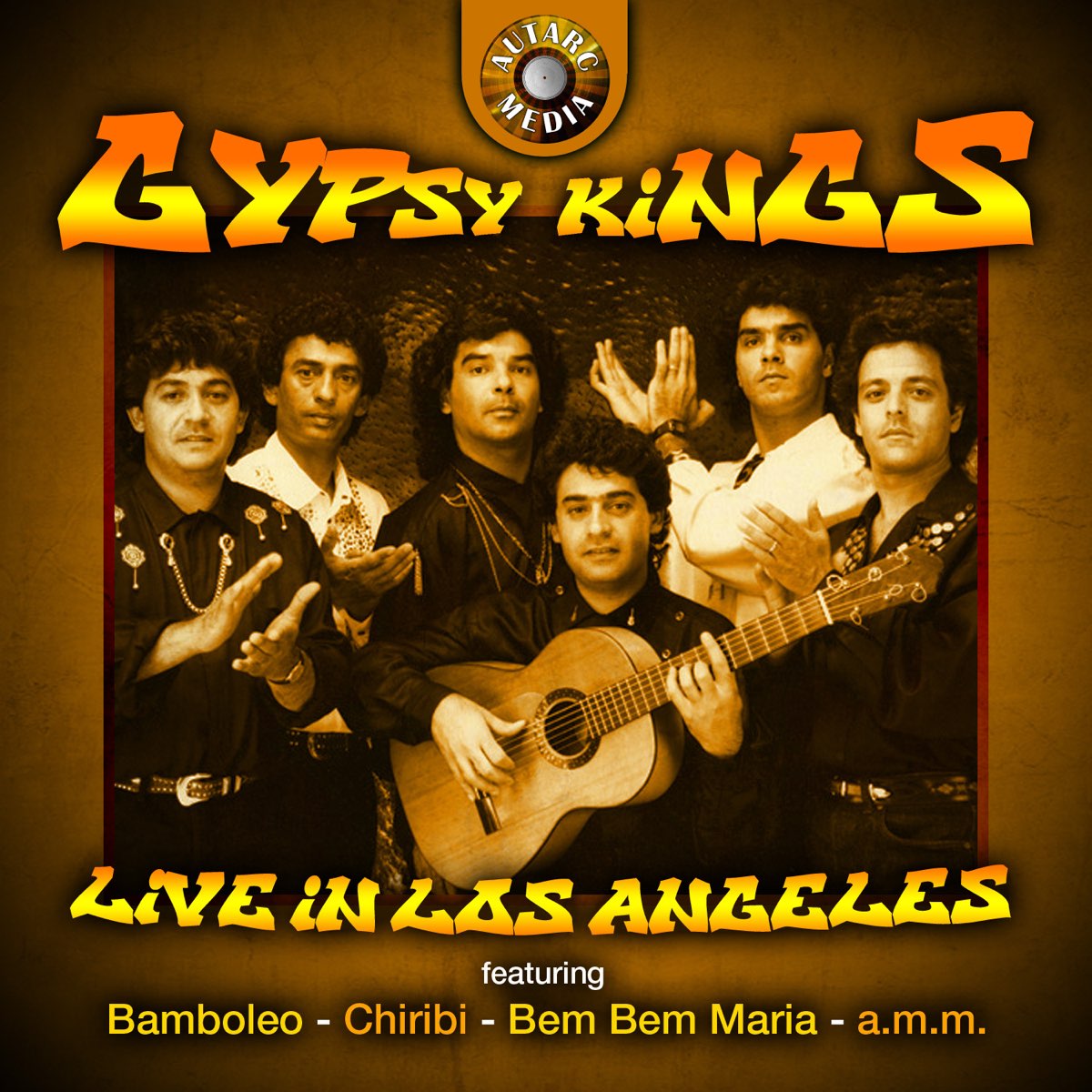 ‎Gipsy Kings Live in Los Angeles Album by Gipsy Kings Apple Music