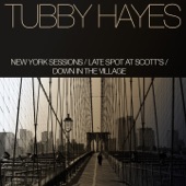 Tubby Hayes - Half a Sawbuck