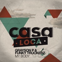 My Body - Single - Grayson P & Funky Truckerz