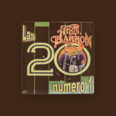 Listen to Los Hermanos Barrón, watch music videos, read bio, see tour dates & more!