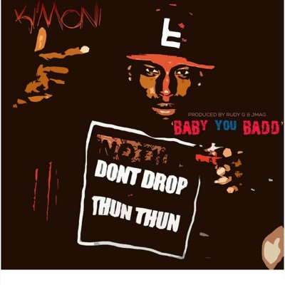 Baby You Badd (feat. Killa F) - Single