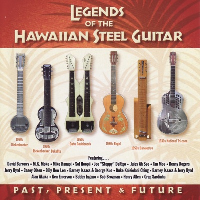 Legends of the Steel Guitar: Past, Present & Future