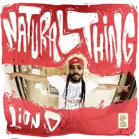 Natural Thing — Lion D