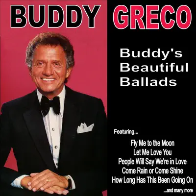 Buddys Beautiful Ballads - Buddy Greco Buddys Beautiful Ballads - Buddy Greco