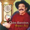 Quim Barreiros - Depois da Uma