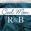 Cool Men of R&B, Vol. 1 - Varios Artistas