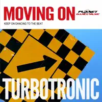 Moving On (Radio Edit) — Turbotronic
