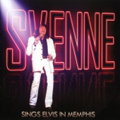 Svenne Sings Elvis in Memphis