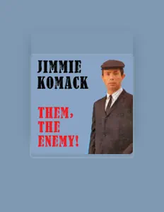 Listen to Jimmie Komack, watch music videos, read bio, see tour dates & more!