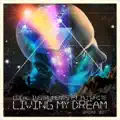 Living My Dream (Zepherin Saint Tribe Remix)
