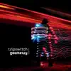Tripswitch - Glide Reflection