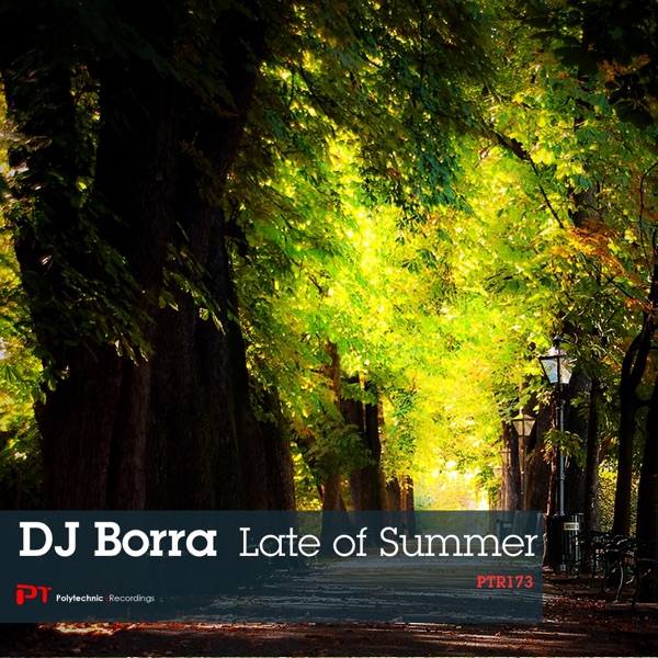Late of Summer (Remixes)