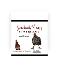 Dengarkan Somebody Wrong Bluesband, tonton video musik, baca bio, lihat tanggal tur & lainnya!