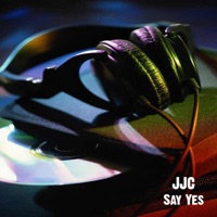Say Yes - Single - JJC