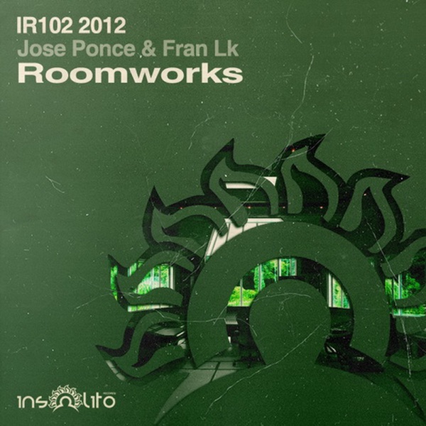 RoomWorks - Single - Jose Ponce & Fran LK