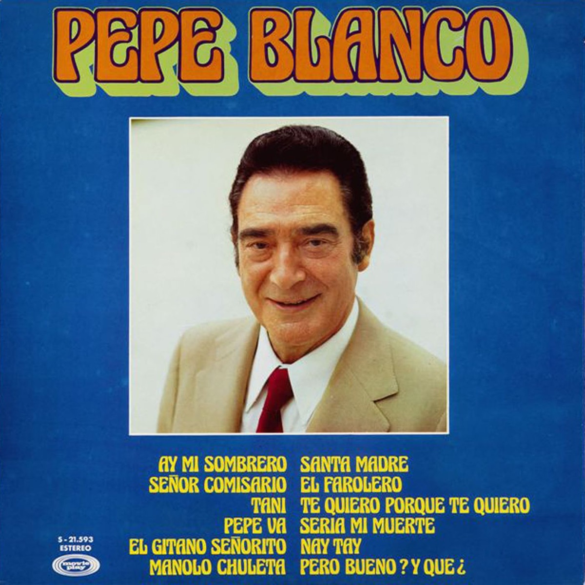 Lo Mejor de Pepe Blanco de Pepe Blanco en Apple Music