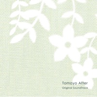 智代アフター Original SoundTrack - VISUAL ARTS / Key