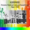 Guinée: Premier festival culturel panafricain Alger 1969 (Live In Guinea)