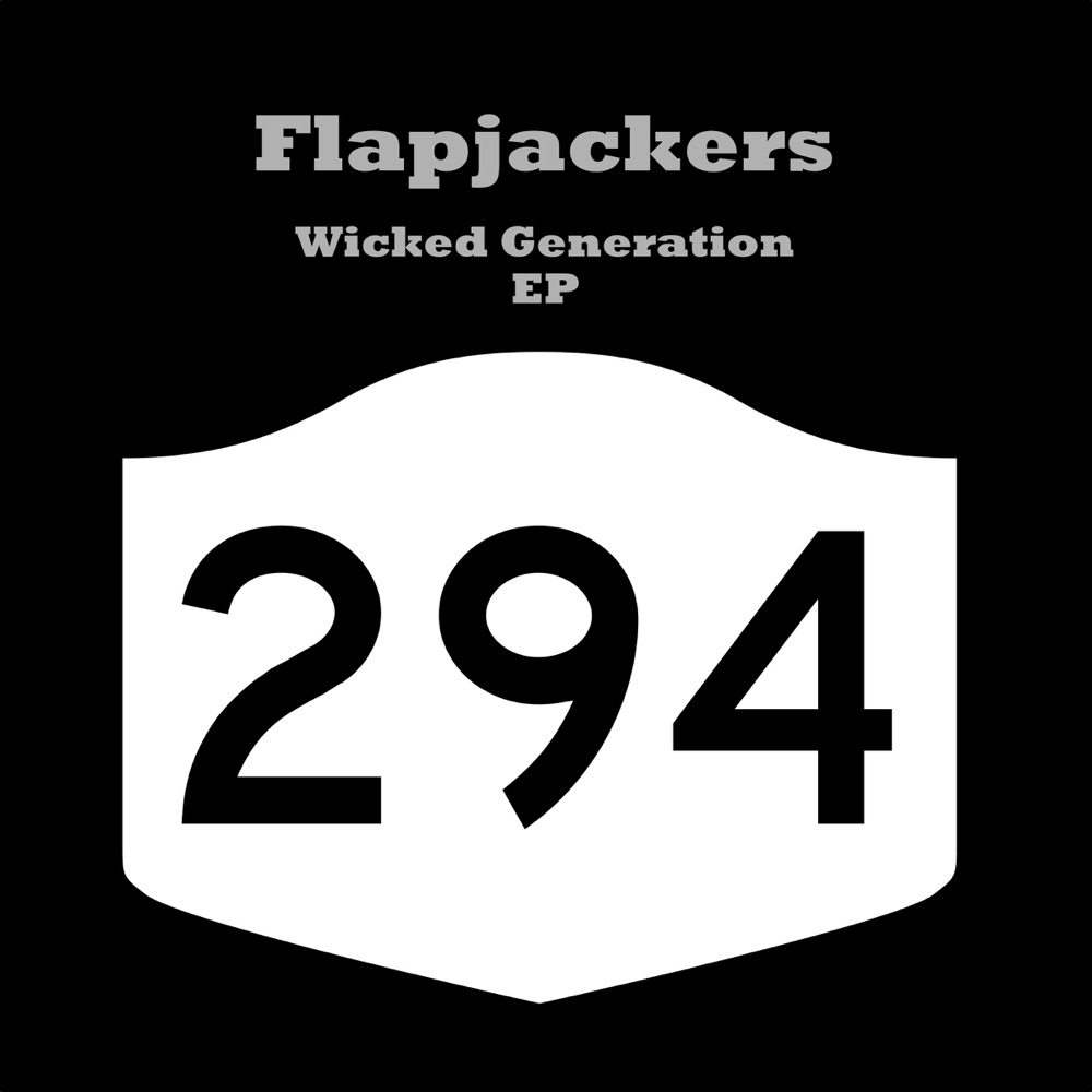 Обложка альбома «Wicked Generation - Single» — Flapjackers