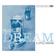 DREAM A LITTLE DREAM cover art