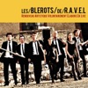 Les Blerots de RAVEL Bouts de femmes 