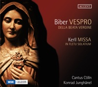 Biber: Vespro della Beata Vergine - Kerll: Missa in fletu solatium - Cantus Colln