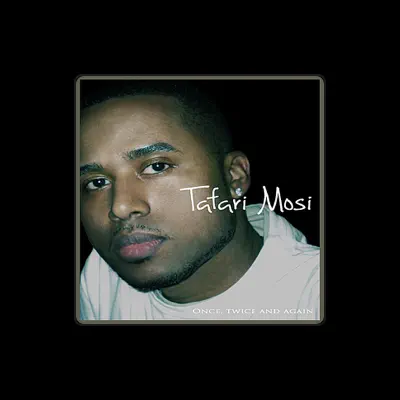 Listen to Tafari Mosi, watch music videos, read bio, see tour dates & more!