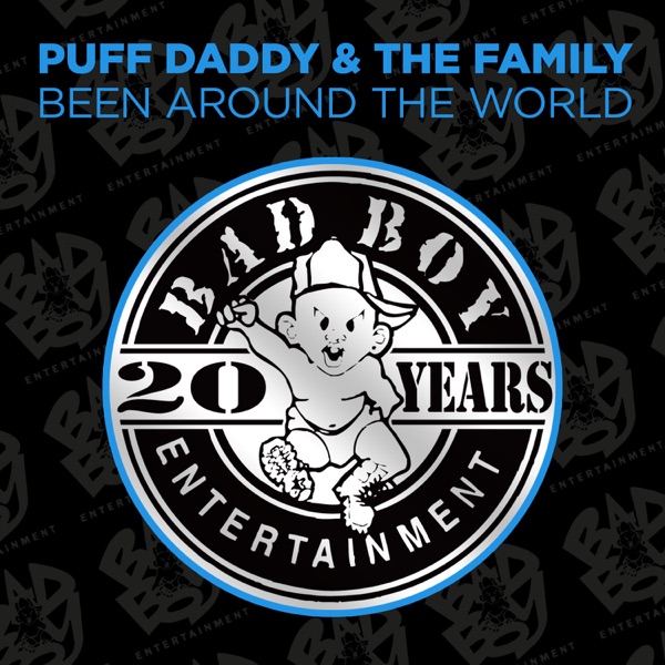 Been Around the World - EP - Puff Daddy & The Family