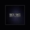 Back 2 Bass