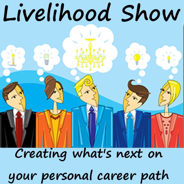 Livelihood: Creating What's Next On Your Personal Career Path cover