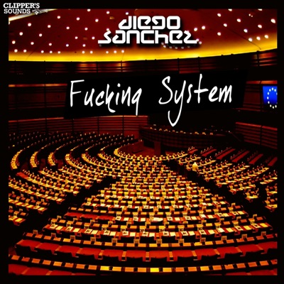 Fucking System - Single