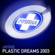 Plastic Dreams Remixes