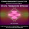 Theta Frequency Sweeps - Consciousness Connector lyrics