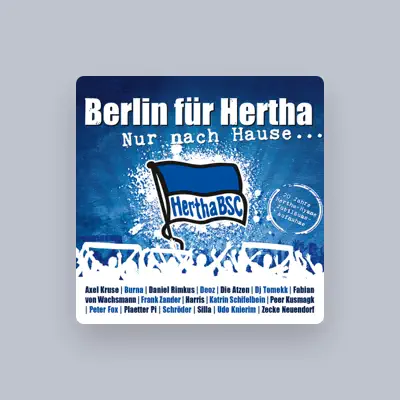 Listen to Berlin für Hertha, watch music videos, read bio, see tour dates & more!