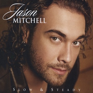 Jason Mitchell - Slow and Steady - Line Dance Chorégraphe
