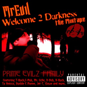 Welcome 2 Darkness (feat. Jet-T, K-Rock, Kingpin Skinny Pimp, I.Q. Qillah, Slawe, Fiyah, C-Mob, TX Knicca, Double E Manne, Leks, Madwayz Loc, Boss Minista, Odd-1, I.D., Mr. Sche, Blue Boi)
