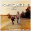 Hillbilly Vegas - Little Miss Rough and Tumble