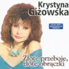 Krystyna Gizowska - Przezylam Z Toba Tyle Lat