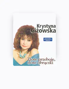 Listen to Krystyna Gizowska, watch music videos, read bio, see tour dates & more!