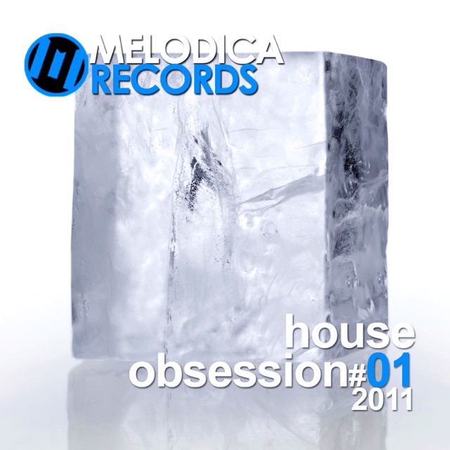 Melodica House Obsession 01 Album Cover