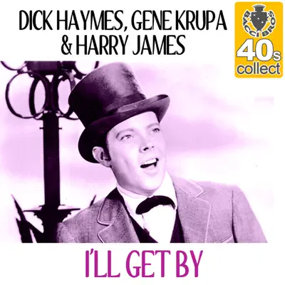I'll Get By (Remastered) - Single - Gene Krupa