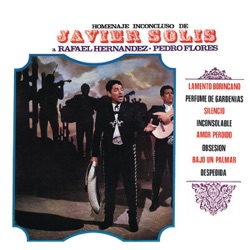 Javier Solis - Despedida