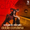 Tango Classics 248: Doble Condena