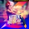 Shut Up and Dance - Kitten & The Hip lyrics
