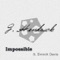 Impossible (feat. Everett Davis) - Jeff Hendrick lyrics