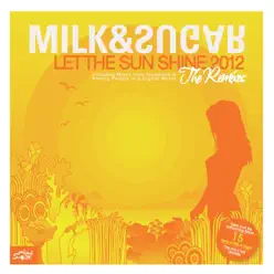Let the Sun Shine 2012 (The Remixes) [feat. Lizzy Pattinson] - Sugar