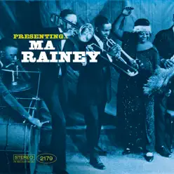 Presenting… Ma Rainey - Ma Rainey