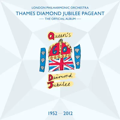 Thames Diamond Jubilee Pageant - London Philharmonic Orchestra